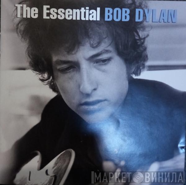  Bob Dylan  - The Essential Bob Dylan