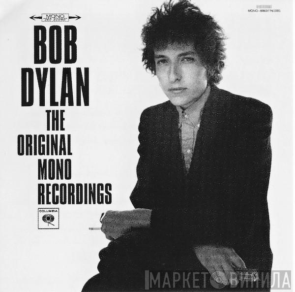  Bob Dylan  - The Original Mono Recordings