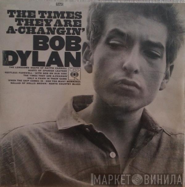  Bob Dylan  - The Times They Are A-Changin'