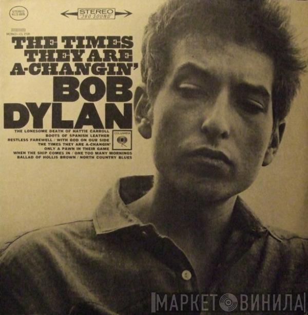  Bob Dylan  - The Times They Are A-Changin'