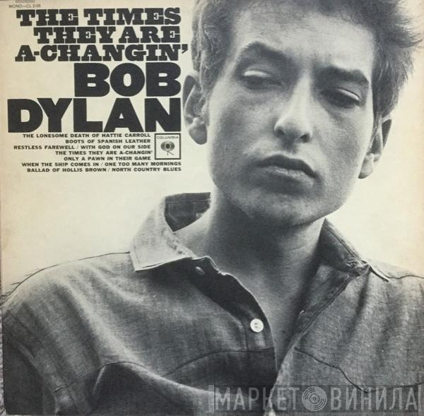  Bob Dylan  - The Times They Are A-Changin'