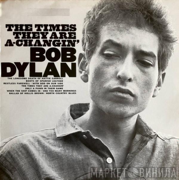  Bob Dylan  - The Times They Are A-Changin'