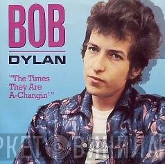  Bob Dylan  - The Times They Are A-Changin'