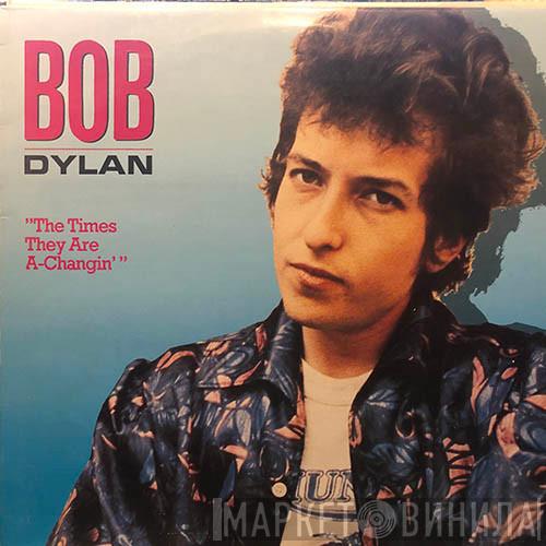  Bob Dylan  - The Times They Are A-Changin'