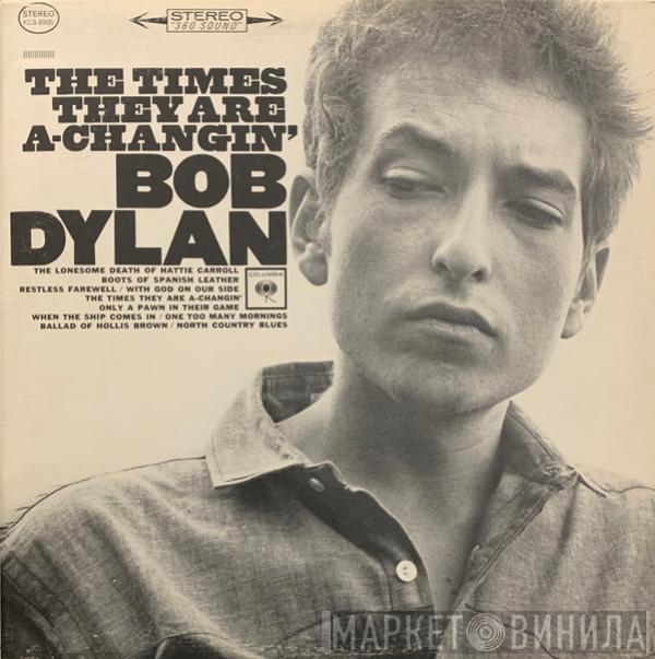  Bob Dylan  - The Times They Are A-Changin'