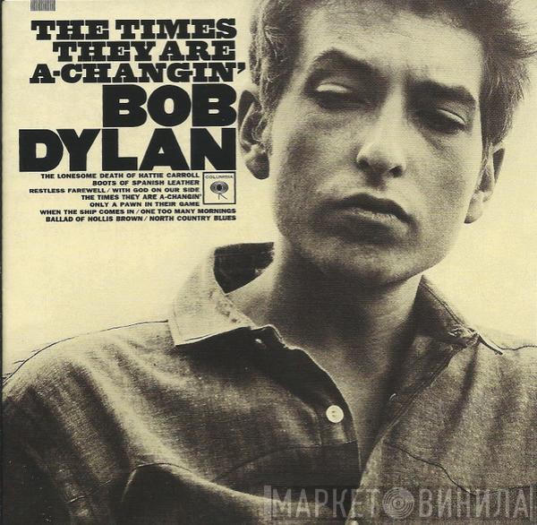  Bob Dylan  - The Times They Are A-Changin'