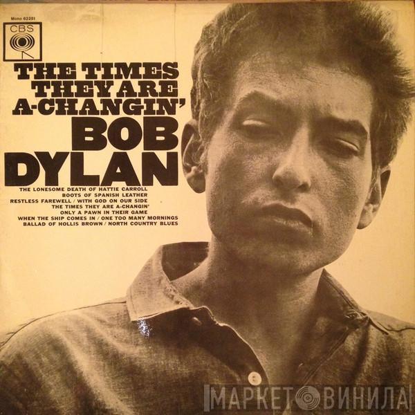  Bob Dylan  - The Times They Are A-Changin'