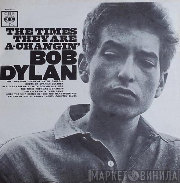  Bob Dylan  - The Times They Are A-Changin'