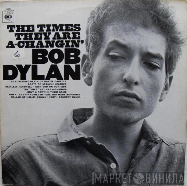  Bob Dylan  - The Times They Are A-Changin'