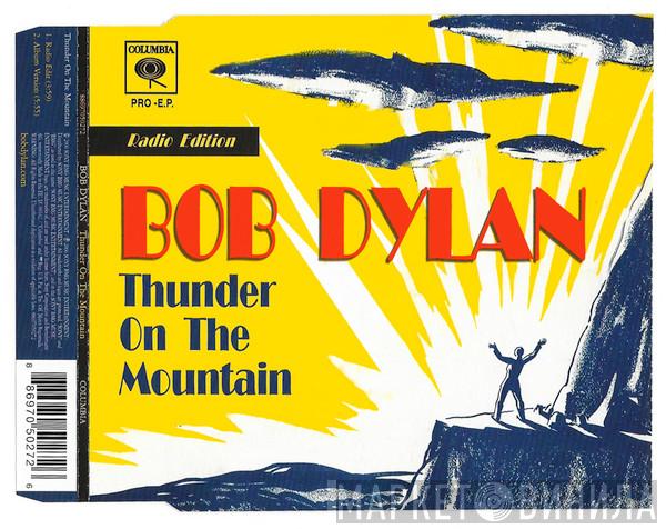  Bob Dylan  - Thunder On The Mountain