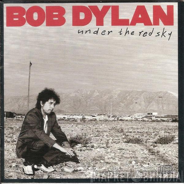  Bob Dylan  - Under The Red Sky