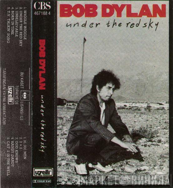  Bob Dylan  - Under The Red Sky