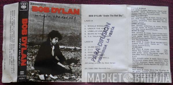  Bob Dylan  - Under The Red Sky