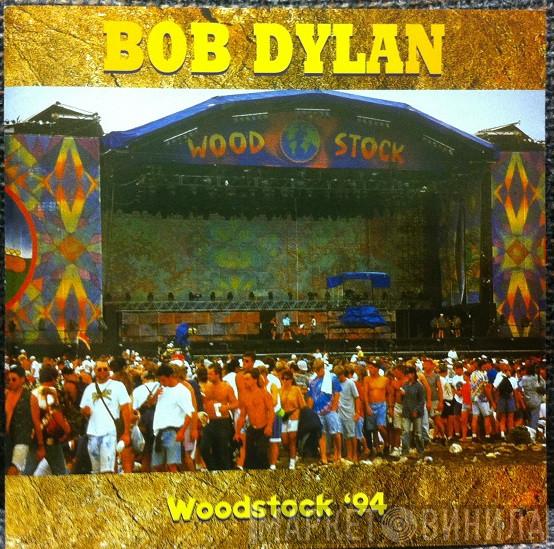  Bob Dylan  - Woodstock '94
