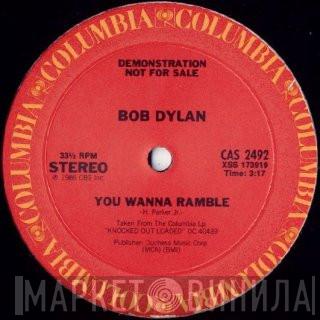  Bob Dylan  - You Wanna Ramble