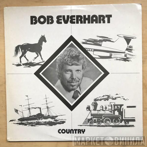 Bob Everhart - Country