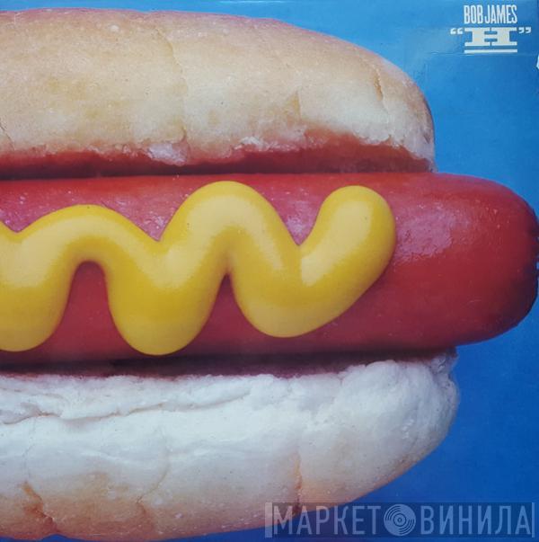 Bob James - H
