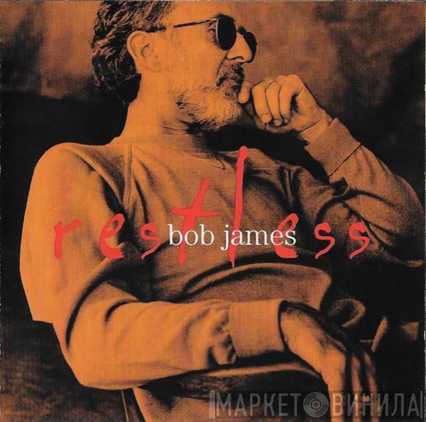 Bob James - Restless