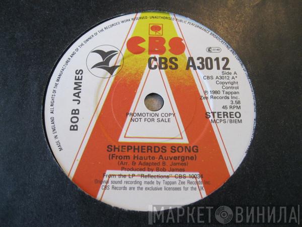 Bob James - Shepherds Song / Theme From 'Taxi' (Angela)