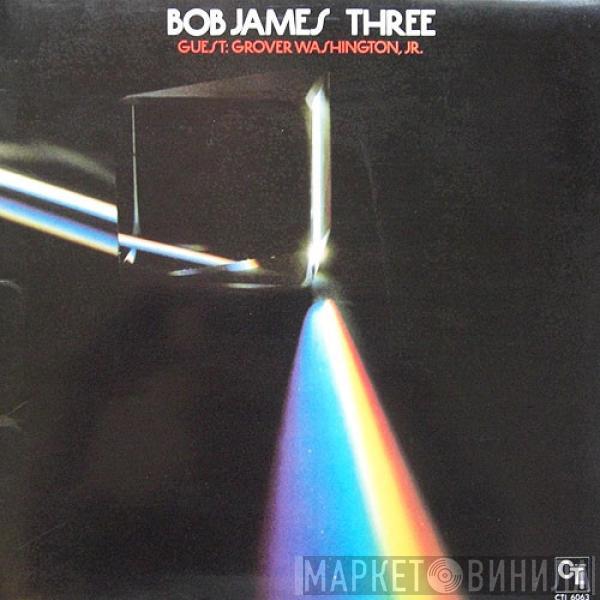 Bob James - Three