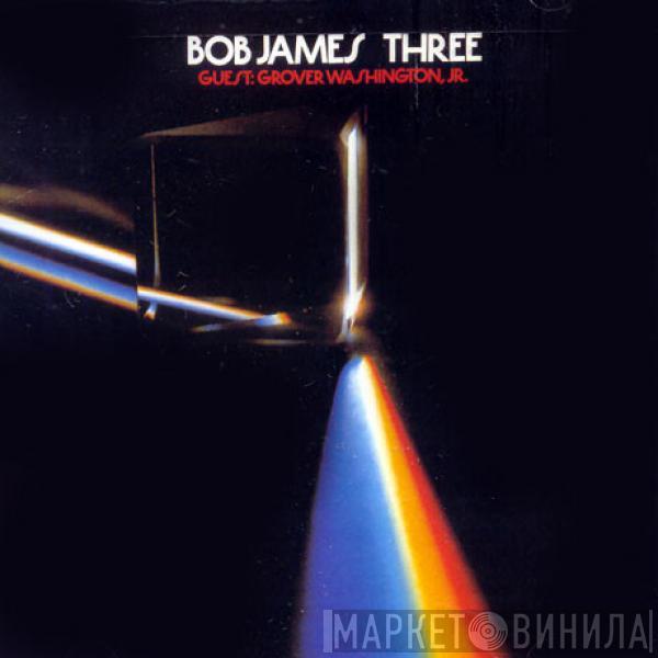  Bob James  - Three