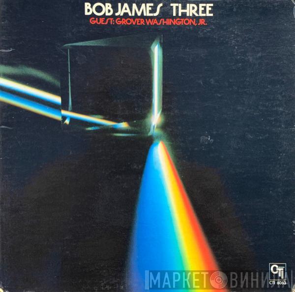  Bob James  - Three