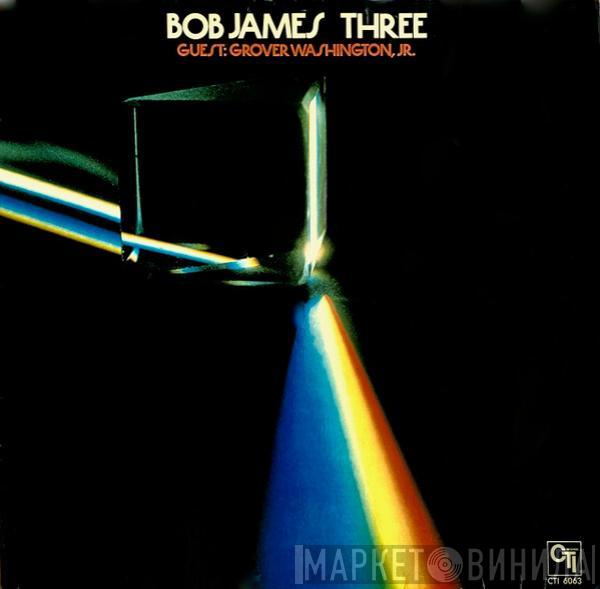  Bob James  - Three