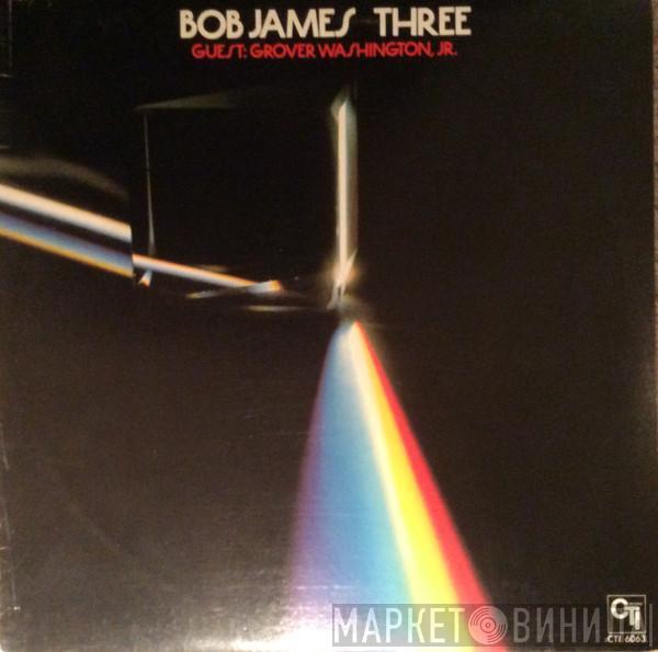  Bob James  - Three