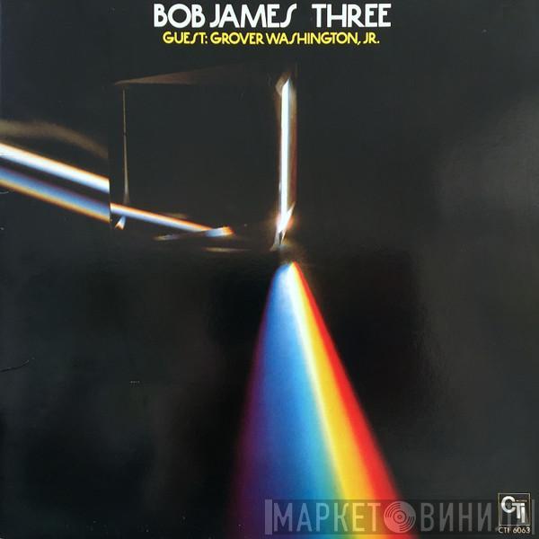  Bob James  - Three