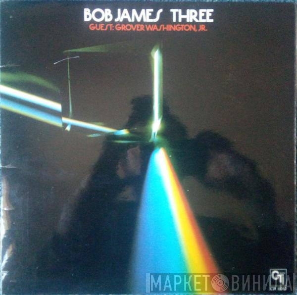  Bob James  - Three