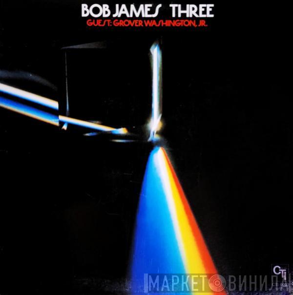  Bob James  - Three