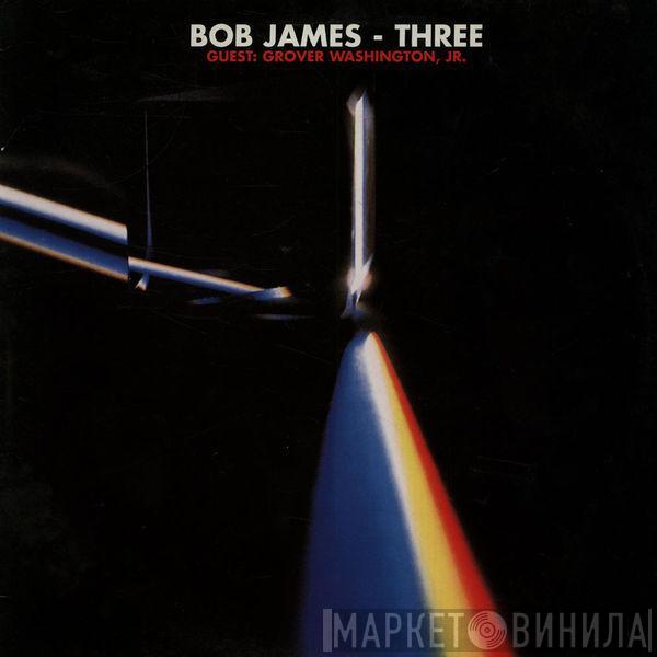 Bob James  - Three
