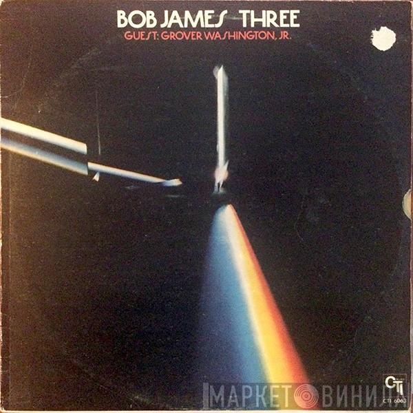  Bob James  - Three