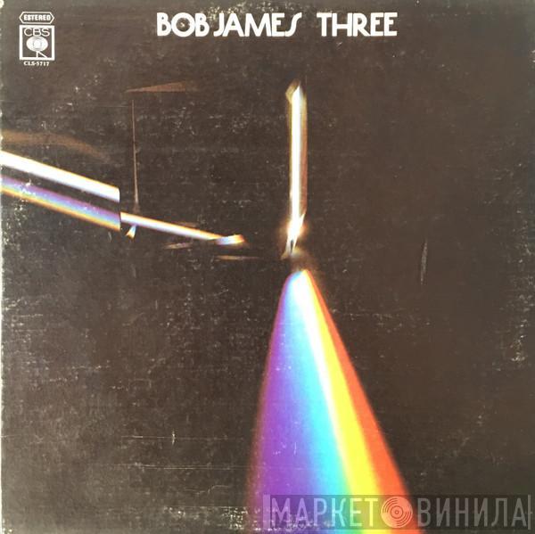  Bob James  - Three