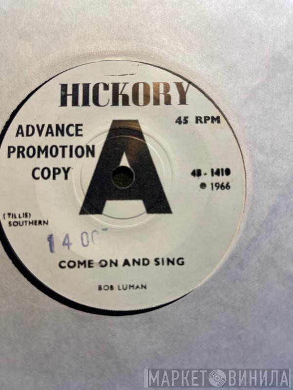 Bob Luman - Come On And Sing