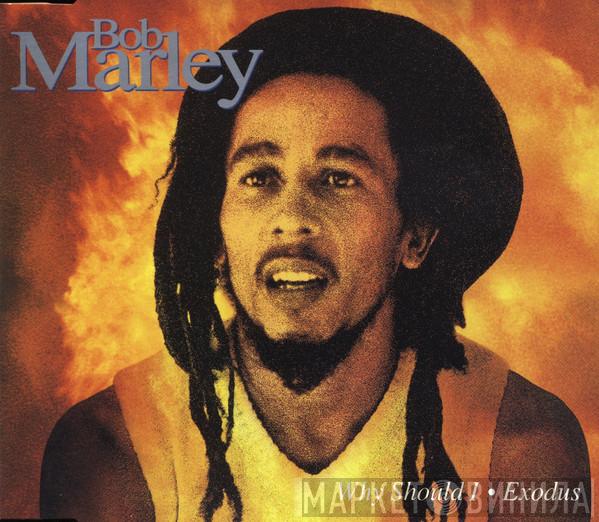  Bob Marley  - Why Should I / Exodus
