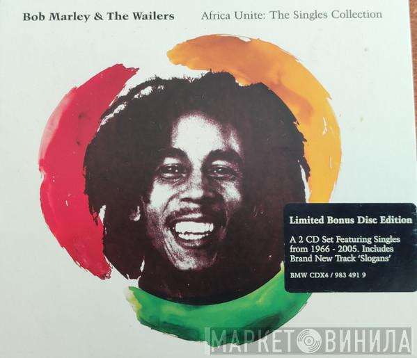Bob Marley & The Wailers - Africa Unite: The Singles Collection