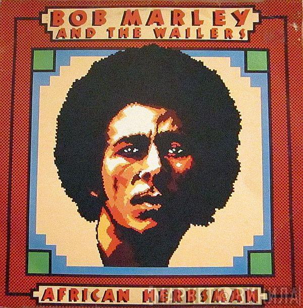 Bob Marley & The Wailers - African Herbsman