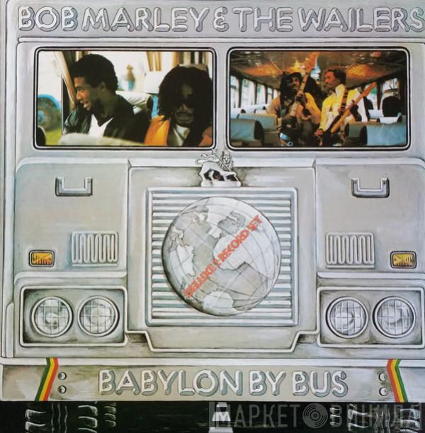  Bob Marley & The Wailers  - Babylon By Bus
