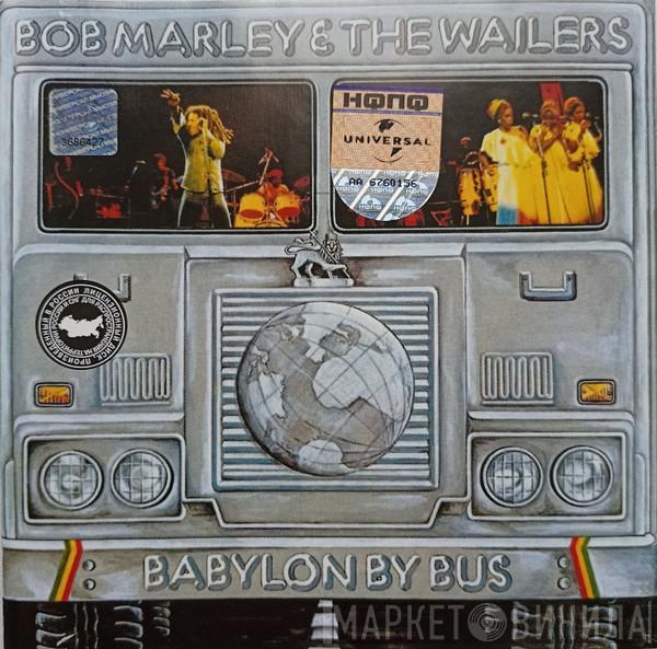  Bob Marley & The Wailers  - Babylon By Bus