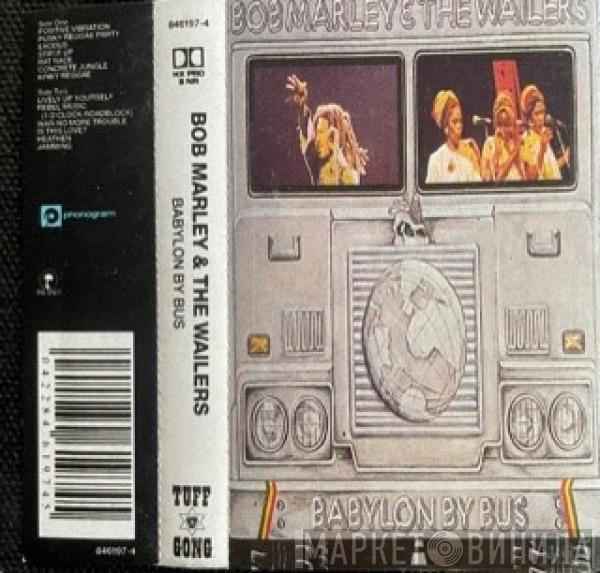  Bob Marley & The Wailers  - Babylon By Bus