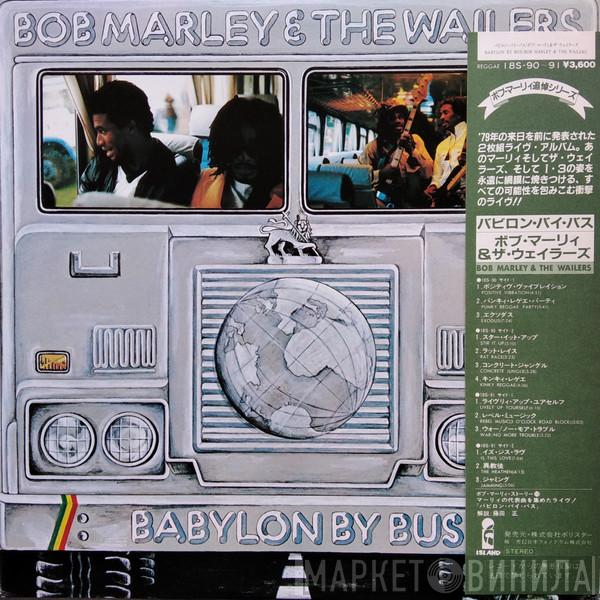  Bob Marley & The Wailers  - Babylon By Bus