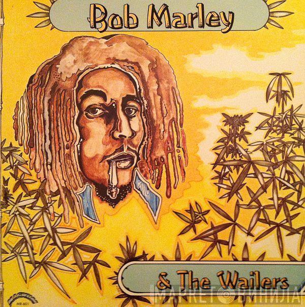  Bob Marley & The Wailers  - Bob Marley & The Wailers