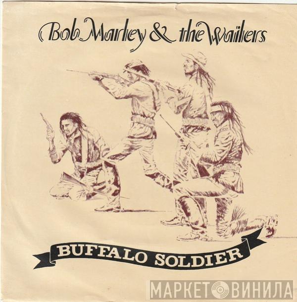 Bob Marley & The Wailers - Buffalo Soldier