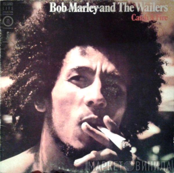  Bob Marley & The Wailers  - Catch A Fire