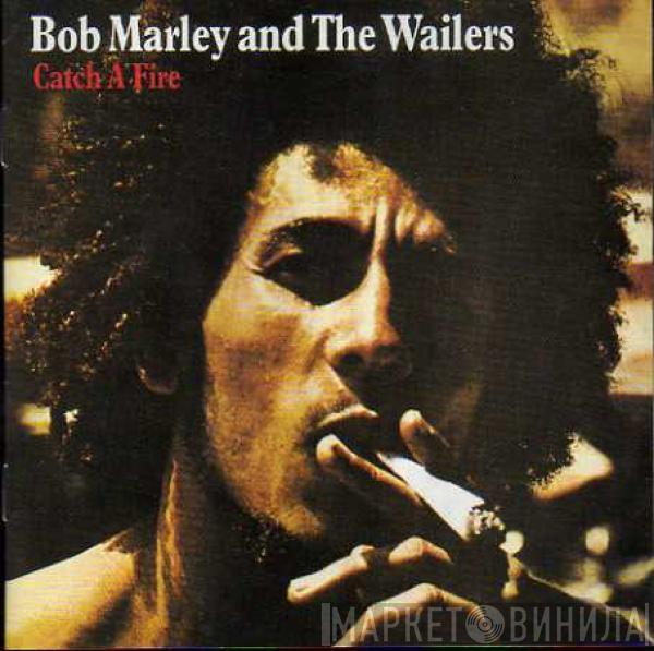  Bob Marley & The Wailers  - Catch A Fire