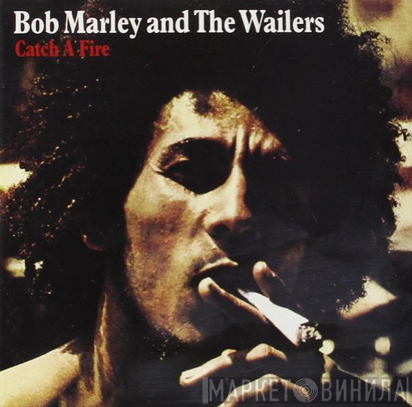  Bob Marley & The Wailers  - Catch A Fire
