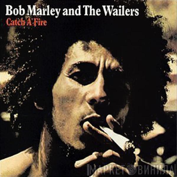  Bob Marley & The Wailers  - Catch A Fire