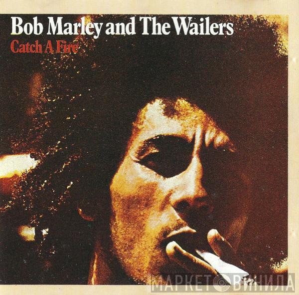  Bob Marley & The Wailers  - Catch A Fire