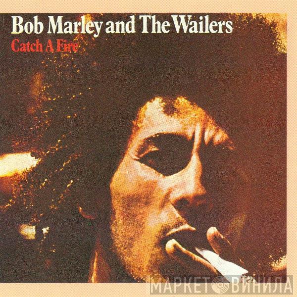  Bob Marley & The Wailers  - Catch A Fire